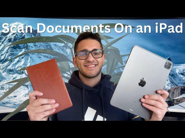 iPad as a Scanner | Scan documents on iPad Pro