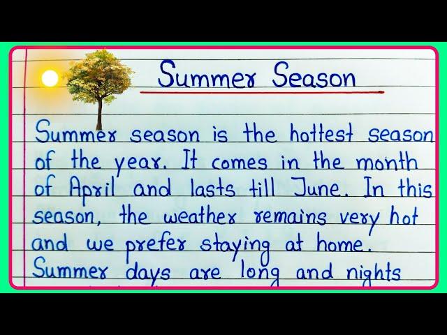 Summer season paragraph | Summer season essay | Essay on Summer season in English | Summer season