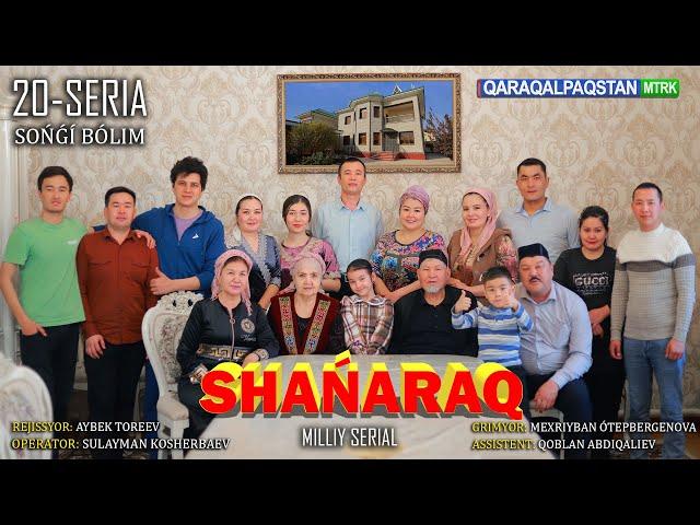 "Shańaraq" teleserialı. 20-Bólim.Qaraqalpaqstan telekanalında milliy serial #serial #film #kino #tv