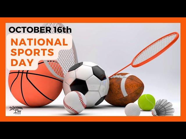 National Sports Day | October 16