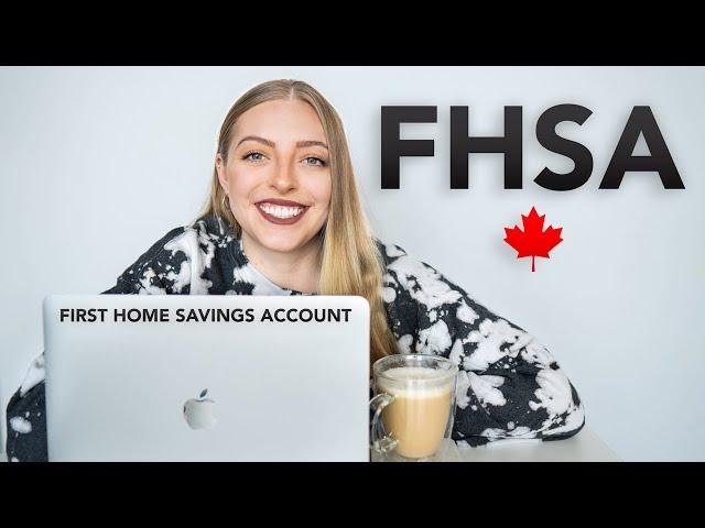 FHSA, Explained - Everything You Need To Know About The NEW First Home Savings Account For Beginners