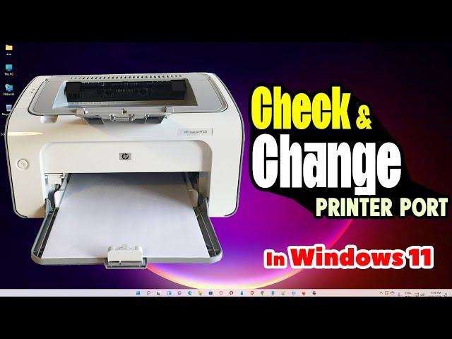 How to Check and Change Printer Port in Windows 11 PC or Laptop