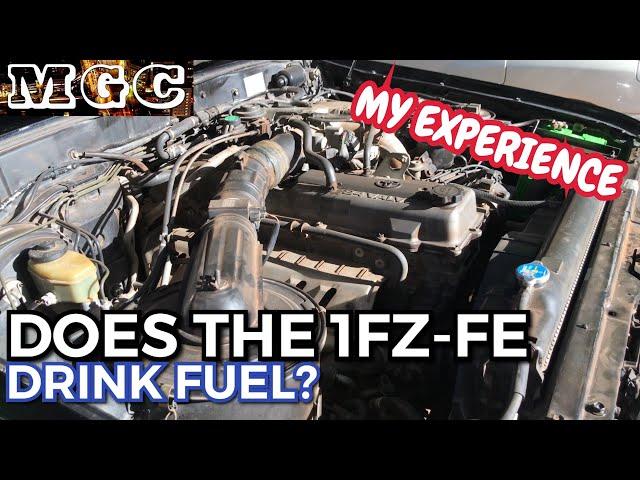 1FZ-FE FUEL ECONOMY - MY EXPERIENCE