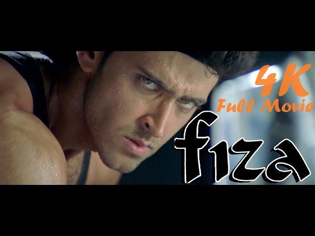 Fiza Full Movie | 4K | Hrithik Roshan | Karisma Kapoor | Jaya Bachchan | Manoj Bajpayee | #Movie2