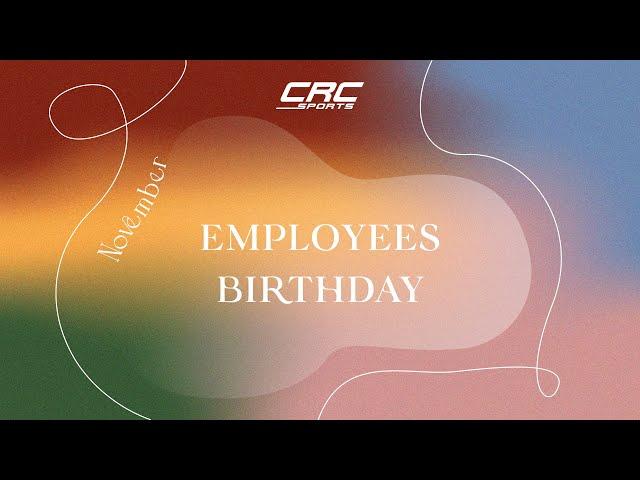 [CRC SPORTS & LIFESTYLE] NOVEMBER STAFFS BIRTHDAY 2021