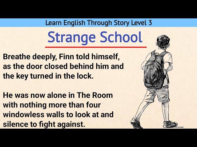 Learn English Through Story Level 4 | Graded Reader Level 4 | Prime English stories | Strange School