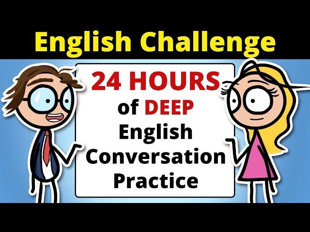 The 24-Hour English Speaking Challenge!