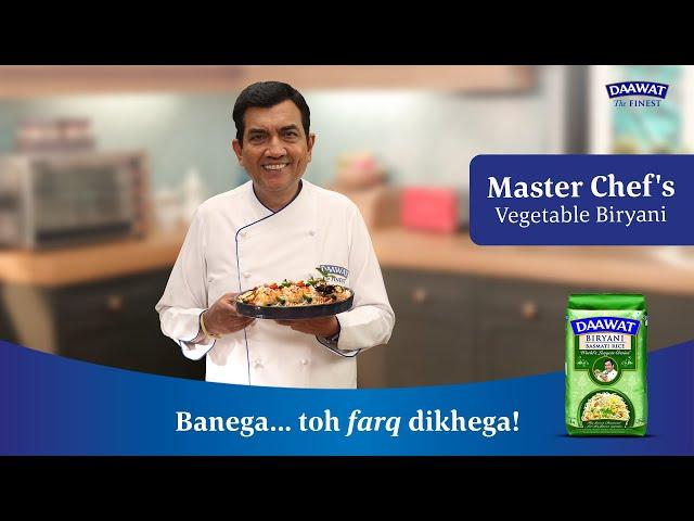 Vegetable Biryani | Sanjeev Kapoor | Daawat Biryani Basmati Rice