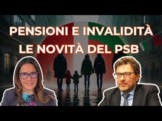 PENSIONI MINIME E INVALIDITÀ  LE NOVITÀ DEL PSB