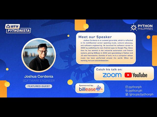 WFH Pythonista Ep#22 w/ Joshua Cerdenia (Software Engineer)