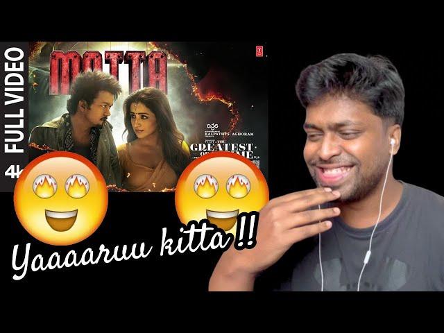 MATTA Full Video Reaction | The Greatest Of All Time | Thalapathy Vijay | M.O.U | Mr Earphones