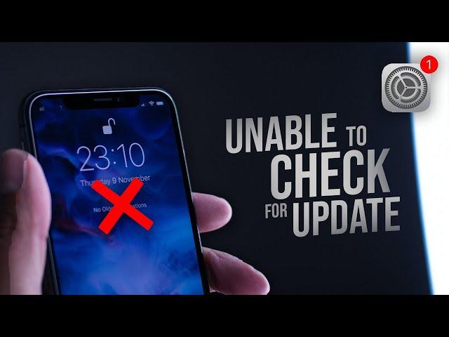 How to Fix Unable to Check for Update iPhone