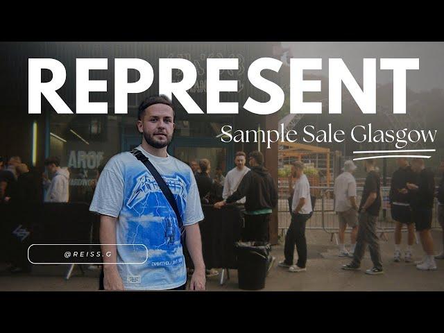 REPRESENT SAMPLE SALE in GLASGOW + Pick-ups