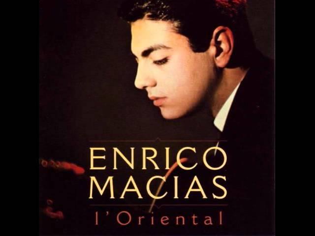 Enrico Macias - l'Oriental