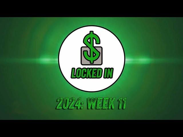 Locked IN: NFL Betting Show - 2024 Week 11