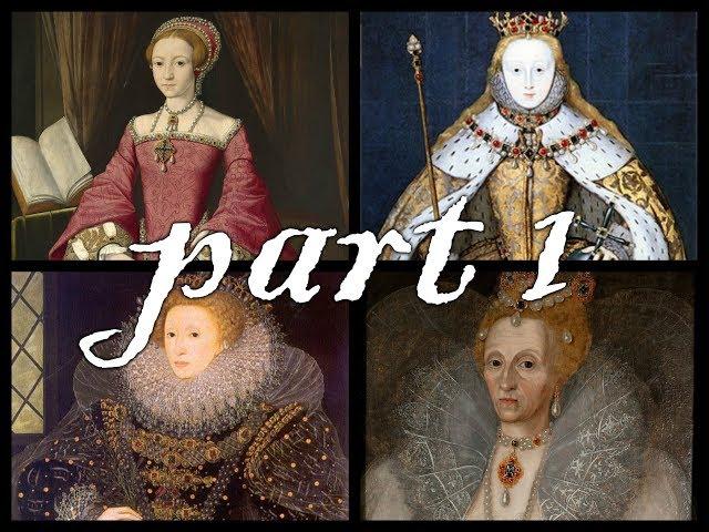 Elizabeth I, The Virgin Queen A Tudor Documentary part 1