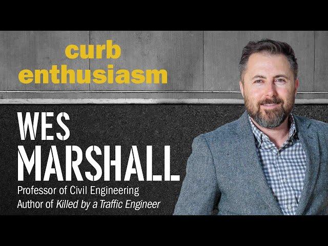 Curb Enthusiasm | Ep 6: Killed by a Traffic Engineer With Wes Marshall