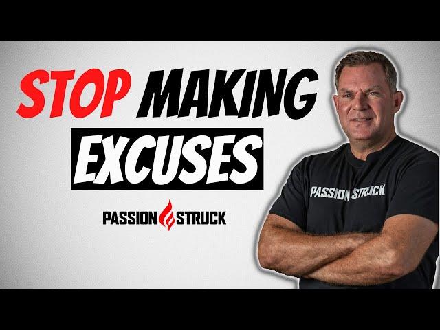 STOP Making Excuses and START Living a Better Life | John R. Miles