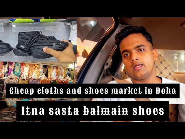 Best place to buy cheap cloths and shoes in Qatar