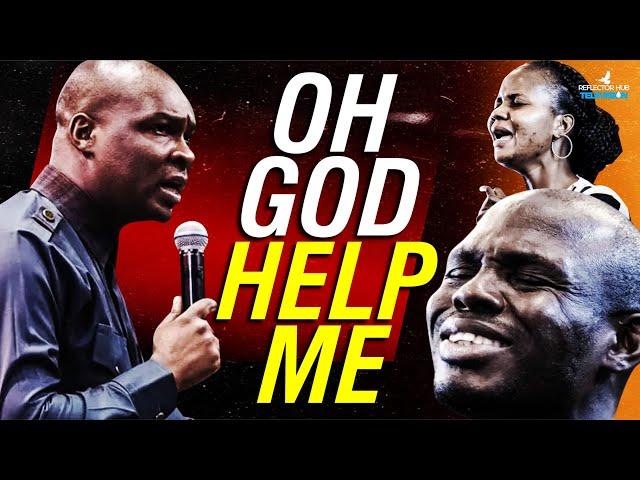 DANGEROUS MIDNIGHT PRAYERS TO CRY TO GOD FOR HELP WITH RESULTS - APOSTLE JOSHUA SELMAN