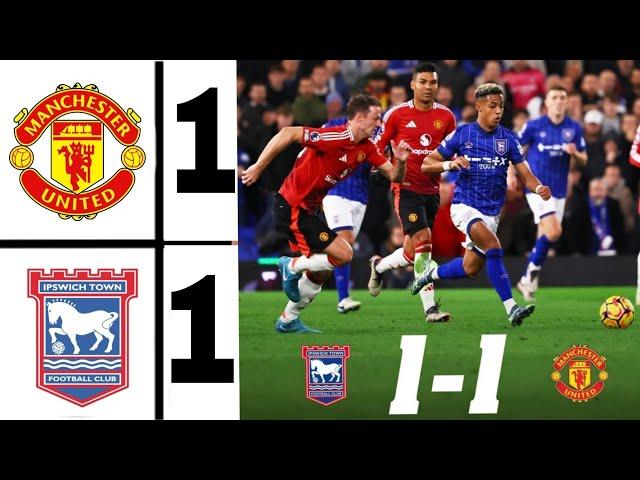  man united vs ipswich town (1-1) All Goals and Extended Highlights |premier!league 2024/25