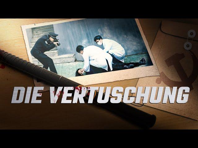 Chroniken der religiösen Verfolgung in China - Die Vertuschung | Dokumentarfilm Deutsch