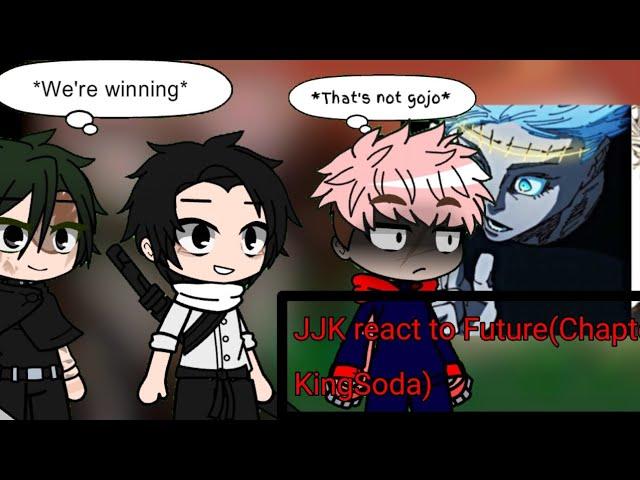 Jujutsu Kaisen react to Future(Chapter 261 Spoilers + KingSoda)