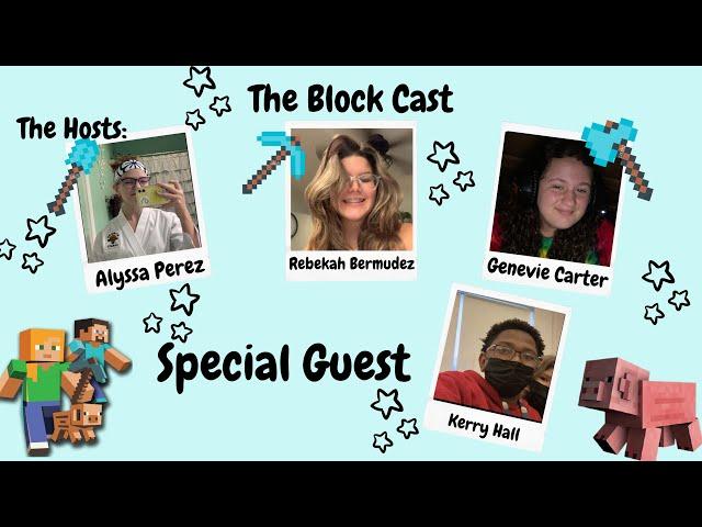 The Block Cast: Ep 4, Interviewing Kerry Hall