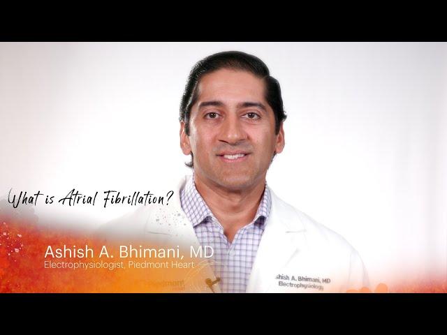 What is Atrial Fibrillation?