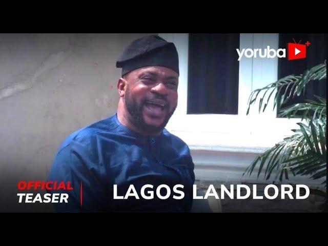 Lagos Landlord Yoruba Movie 2024 | Official Teaser | Now Showing On Yorubaplus