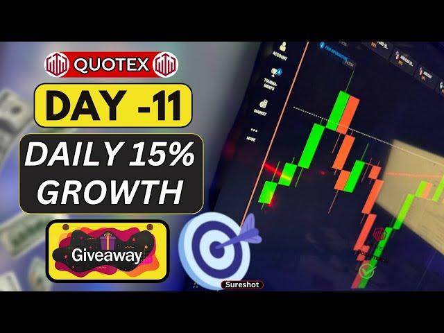 DAY-11 | 30 DAYS CHALLENGE | PROFITS + GIVEAWAYS #trading #trader #quotex