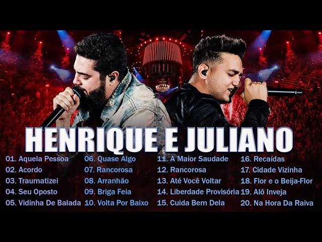 Henrique e Juliano  As Melhores Músicas  Os Grandes Sucessos De Henrique e Juliano  Top Brasil