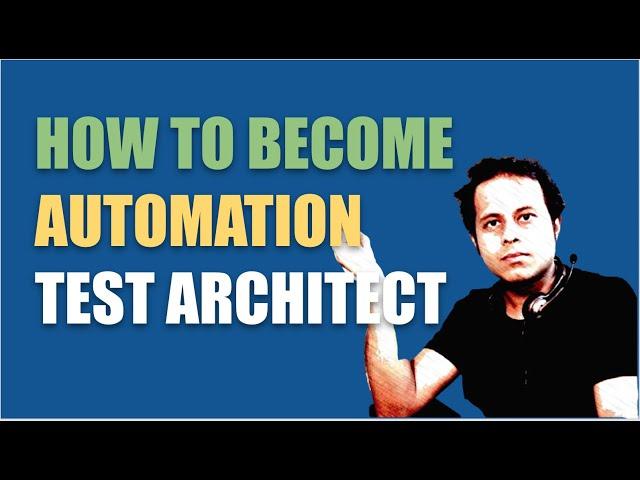 #AskRaghav | How To Become Automation Test Architect