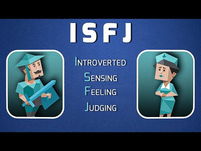 What is the ISFJ Personality Type?