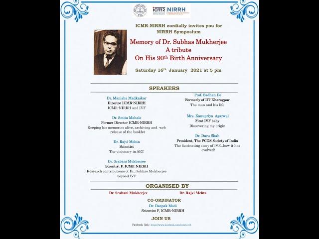 Webinar: Memory of Dr. Subhas Mukherjee: A tribute on his 90th Birth Anniversary