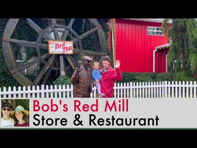 Explore Foods Made Here in Oregon! A Visit to Bob’s Red Mill Whole Grain Store, Restaurant & Bakery
