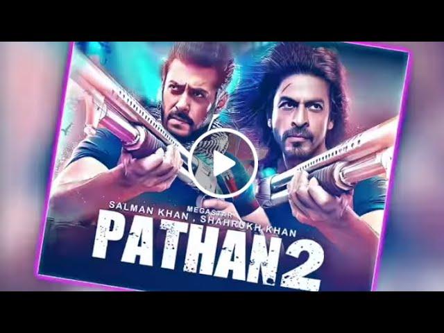 Pathaan 2 Movie Ki Story Hoi Leak | Shah Rukh Khan | Salman Khan | Heritik Roshan | Siddharth Anand