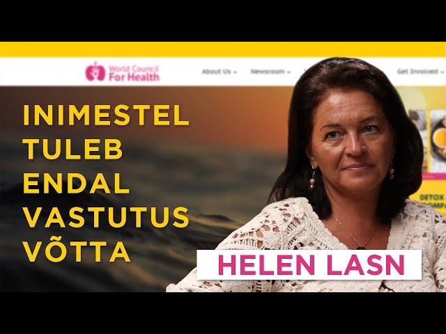 Helen Lasn: Inimestel tuleb endal vastutus võtta