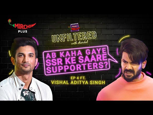Vishal Aditya Singh: “Ab Kaha Gaye Sushant Singh Rajput ke supporters?”