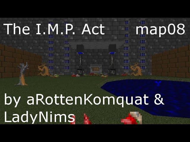 The I.M.P. Act by aRottenKomquat & LadyNims | GZ Doom, 2023 | map08