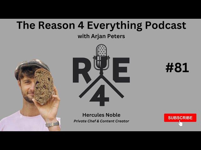 R4E #81 - Hercules Noble - Private Chef & Content Creator