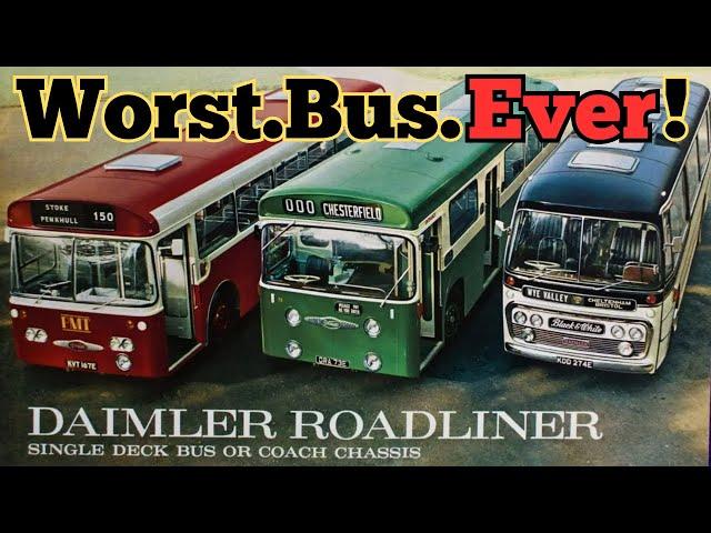 Bus Blunder: The Daimler Roadliner, Voted Worst Bus EVER!