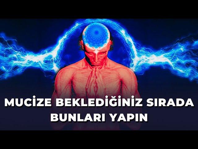 MUCİZE İSTEDİĞİNİZDE BUNU YAPIN