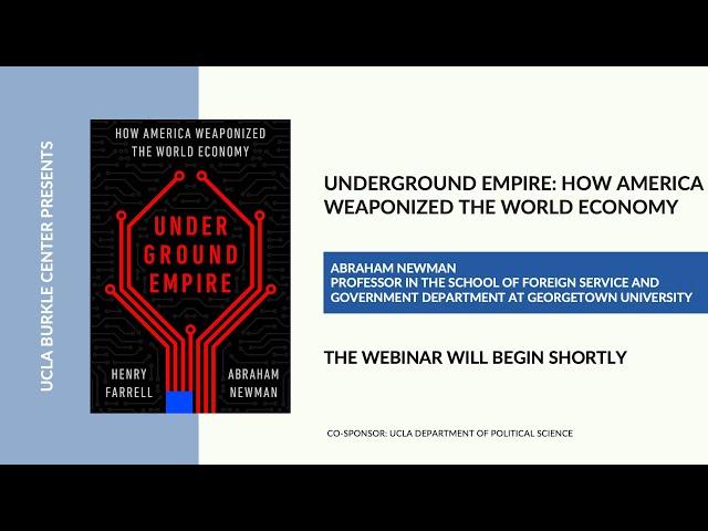 Underground Empire: How America Weaponized the World Economy