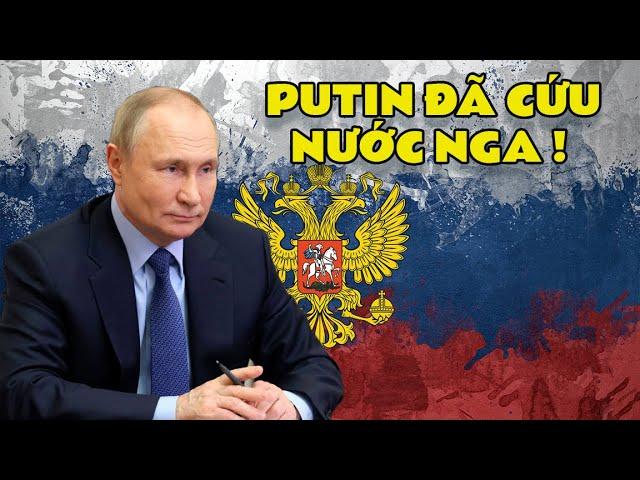 Putin làm gì để cứu nước Nga khỏi bị Phương Tây " xé thành từng mảnh " ?