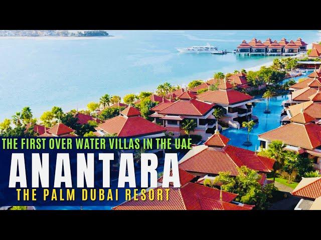 Anantara The Palm Dubai Resort | The first over water villas in the UAE | Dubai | Votrasi Vlogs