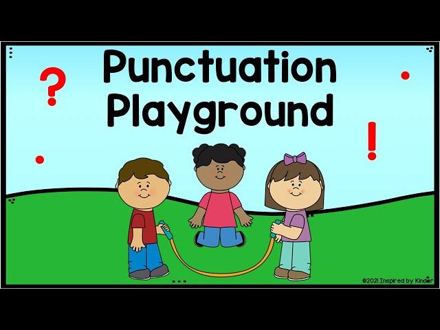 Punctuation for Kids (Kindergarten/First Grade)