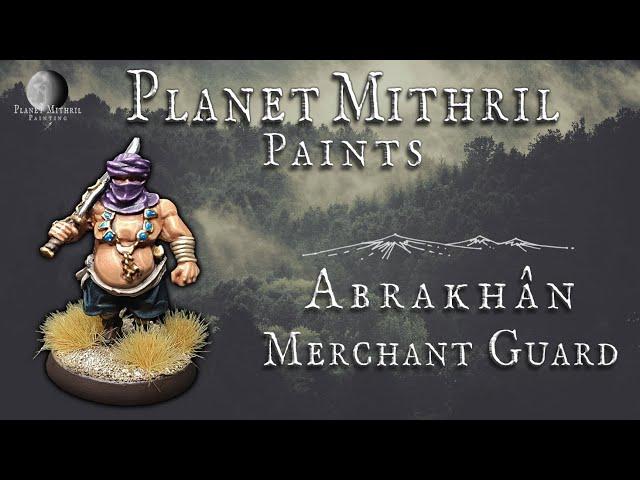 Abrakhan Merchant Guard: Lord of the Rings SBG Painting Tutorial