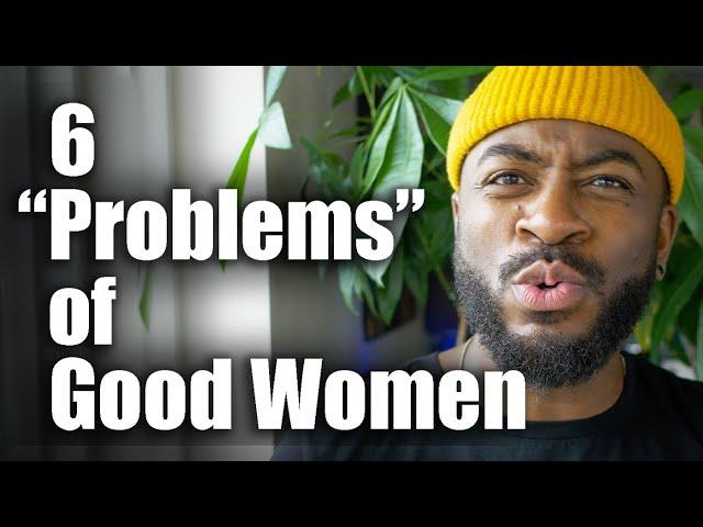 The Cons of Being a Great Woman | From a Man’s Perspective