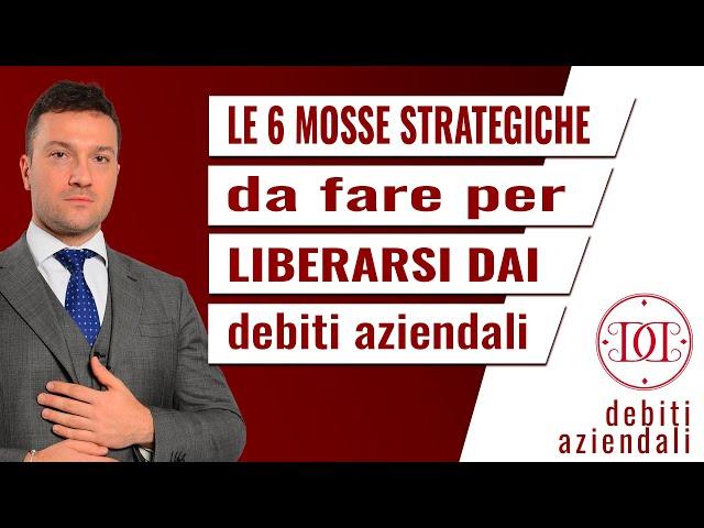 Superare la crisi aziendale: le 6 mosse da fare per liberarsi dai debiti aziendali